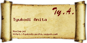 Tyukodi Anita névjegykártya